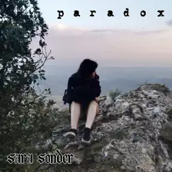 Paradox - Single by Sara Sonder album reviews, ratings, credits