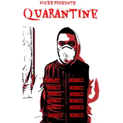 Quarantine - EP by Klebb album reviews, ratings, credits