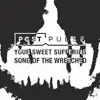 Your Sweet Suffering - Single album lyrics, reviews, download