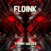 Floink - Single album lyrics, reviews, download