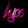 Hype - Single album lyrics, reviews, download