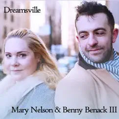 Dreamsville (feat. Benny Benack III) Song Lyrics