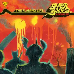 It Overtakes Me - EP by The Flaming Lips album reviews, ratings, credits