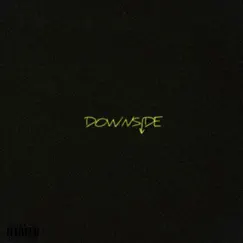 Downside - Single by Loucrative album reviews, ratings, credits