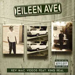 Eileen (feat. King Real) - Single by Kev Mac Videos album reviews, ratings, credits