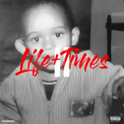Life + Times 2 - EP by The Big Hash & 808x album reviews, ratings, credits