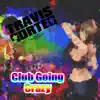 Club Going Crazy album lyrics, reviews, download