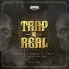 Trap 4 Real (feat. Nick London) song lyrics
