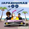 Japaneseman+99 (feat. Moeko Iwagaki & Bashihide) - Single album lyrics, reviews, download