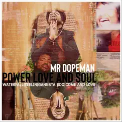 Power Love and Soul - EP by MrDopeman album reviews, ratings, credits