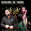 Horario de Visita (feat. Miguel Ángel Caballero) - Single album lyrics, reviews, download