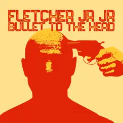 Bullet To the Head Song Lyrics