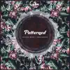 Patterned (Original Game Soundtrack) album lyrics, reviews, download