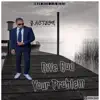 Give God Your Problem - Single album lyrics, reviews, download
