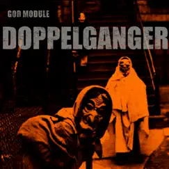Doppelganger - EP by God Module album reviews, ratings, credits