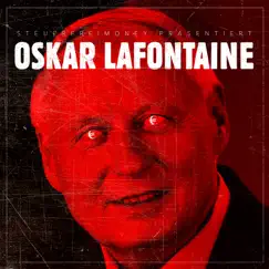 Oskar Lafontaine (feat. AchtVier, TaiMO & Stanley) - Single by Steuerfreimoney album reviews, ratings, credits