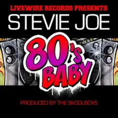 80's Baby - Single by Stevie Joe album reviews, ratings, credits
