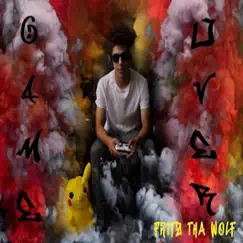 Game Over - Single by Fritz THA Wolf album reviews, ratings, credits