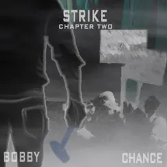 Strike Chapter 2 Song Lyrics