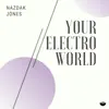 Your Electro World album lyrics, reviews, download