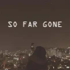 So Far Gone - Single by Araiana album reviews, ratings, credits