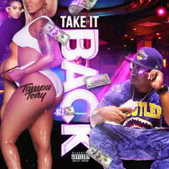 Take IT Back - Single by Tampa Tony album reviews, ratings, credits