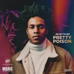 Pretty Poison - Single by Jelin Tyler album reviews, ratings, credits