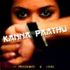Kanna Paathu (feat. Prasandas) - Single album lyrics, reviews, download
