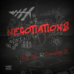 Negotiations (feat. Moneybagg Yo) - Single by King Mel album reviews, ratings, credits