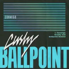Conmigo (feat. Nico Rengifo) [Cushy and Ballpoint Remix] - Single by Cushy & Ballpoint album reviews, ratings, credits