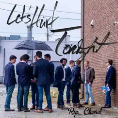Let's Hurt Tonight - Single by Rip_Chord album reviews, ratings, credits