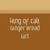 Ginger Bread Girl - Single album lyrics, reviews, download