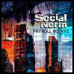 Payroll No. XYZ - EP by The Social Norm album reviews, ratings, credits