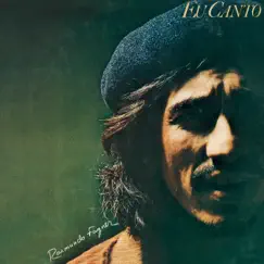 Eu Canto (Quem Viver Chorará) [[Versão com faixas bônus]] by Fagner album reviews, ratings, credits