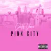 Pink City - Single album lyrics, reviews, download