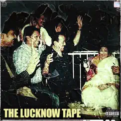 The Lucknow Tape - EP by Ghost Boy album reviews, ratings, credits