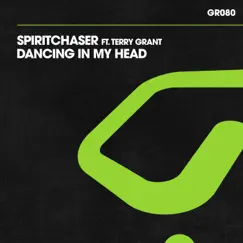 Dancing in My Head - Single by Spiritchaser album reviews, ratings, credits