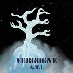 A.W.L by Vergogne album reviews, ratings, credits