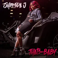 That's My Baby - Single by Shemida J album reviews, ratings, credits