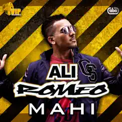 Mahi (feat. Ria Raine & Jinx) - Single by Ali Romeo album reviews, ratings, credits