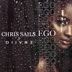 Ego by Chris Sails & Diivrz album reviews, ratings, credits