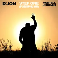 Step One (feat. Montell Jordan) - Single by Djon album reviews, ratings, credits