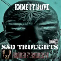 Sad Thoughts (feat. Producer 9-0) Song Lyrics