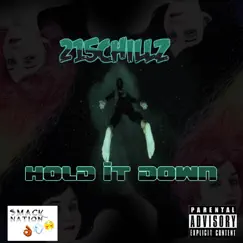 Hold It Down - Single by 215Chillz album reviews, ratings, credits