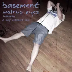 Basement (feat. A Day Without Love) - Single by Alex Stanilla album reviews, ratings, credits