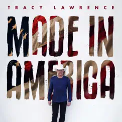 Made in America by Tracy Lawrence album reviews, ratings, credits