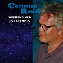 Weekend med Polyhymnia by Christian Rohde album reviews, ratings, credits
