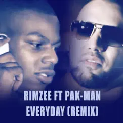 Everyday Remix (feat. Pak-Man) - Single by Rimzee album reviews, ratings, credits