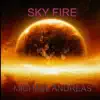 Sky Fire - Single album lyrics, reviews, download