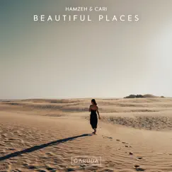 Beautiful Places - Single by HamzeH & Cari album reviews, ratings, credits